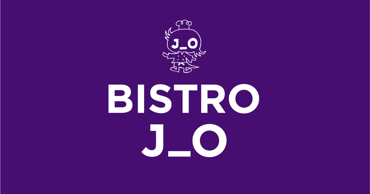 BISTRO J_O」公式サイト